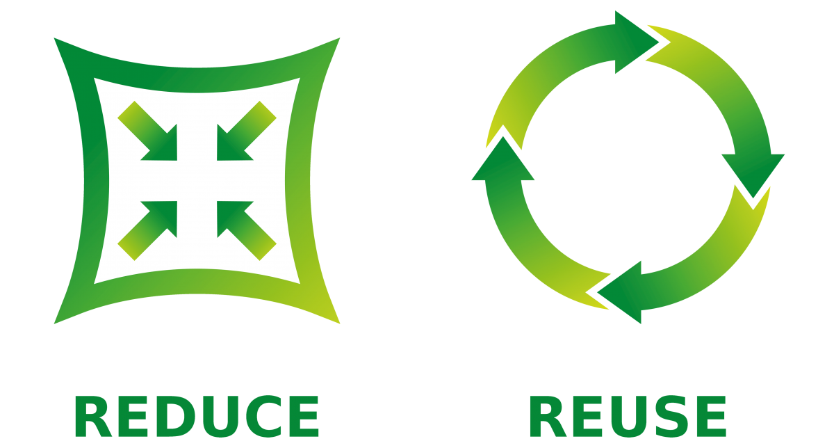reduce & reuse