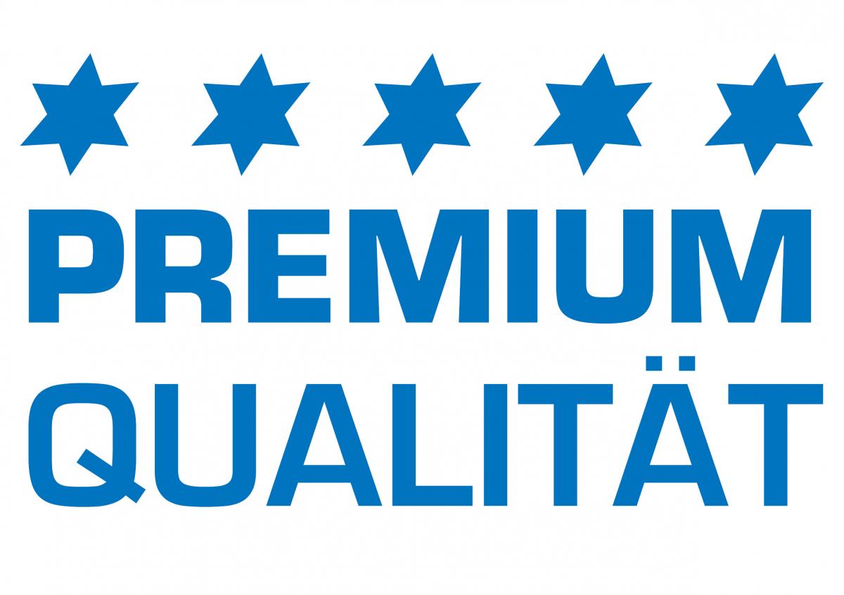 Premium Qualität